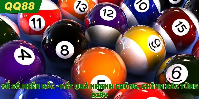 Xổ số miền bắc tại qq88